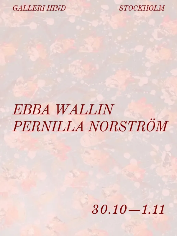 Ebba Wallin, Pernilla Norström